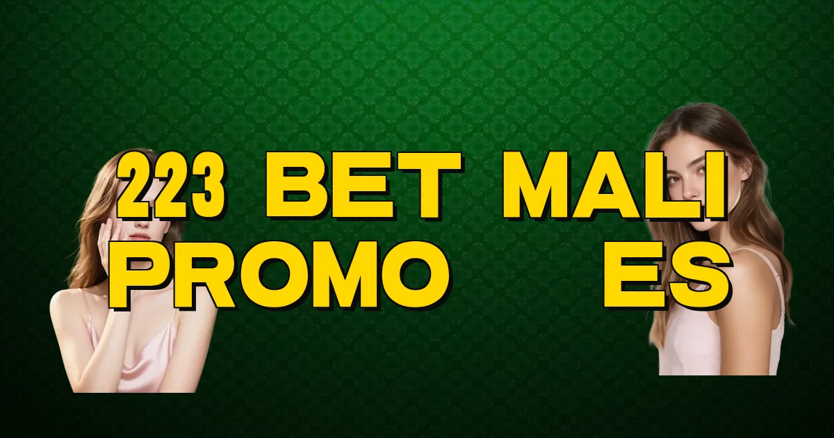 223 Bet Mali Promoções Oficial