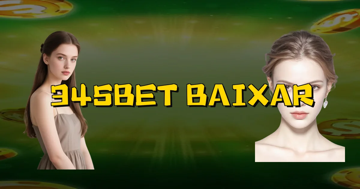 345Bet Baixar Oficial