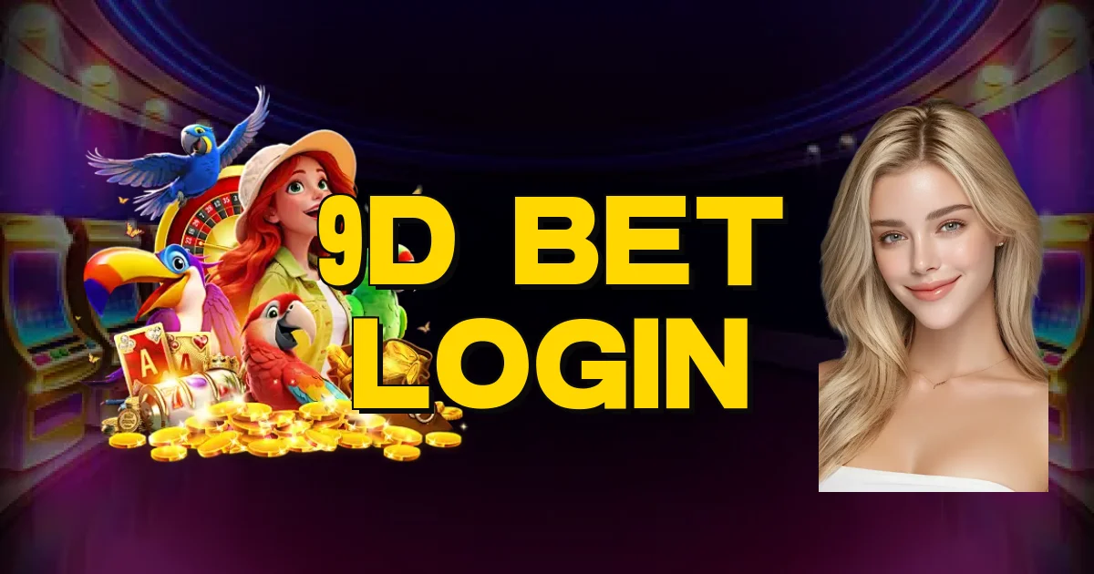 9D Bet Login Oficial