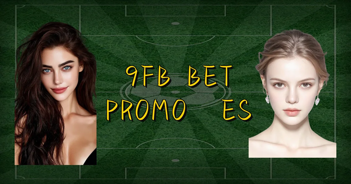 9Fb Bet Promoções Oficial