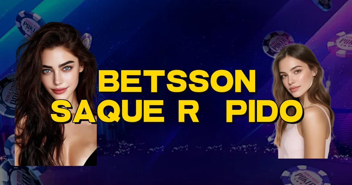Betsson Saque Rápido Oficial