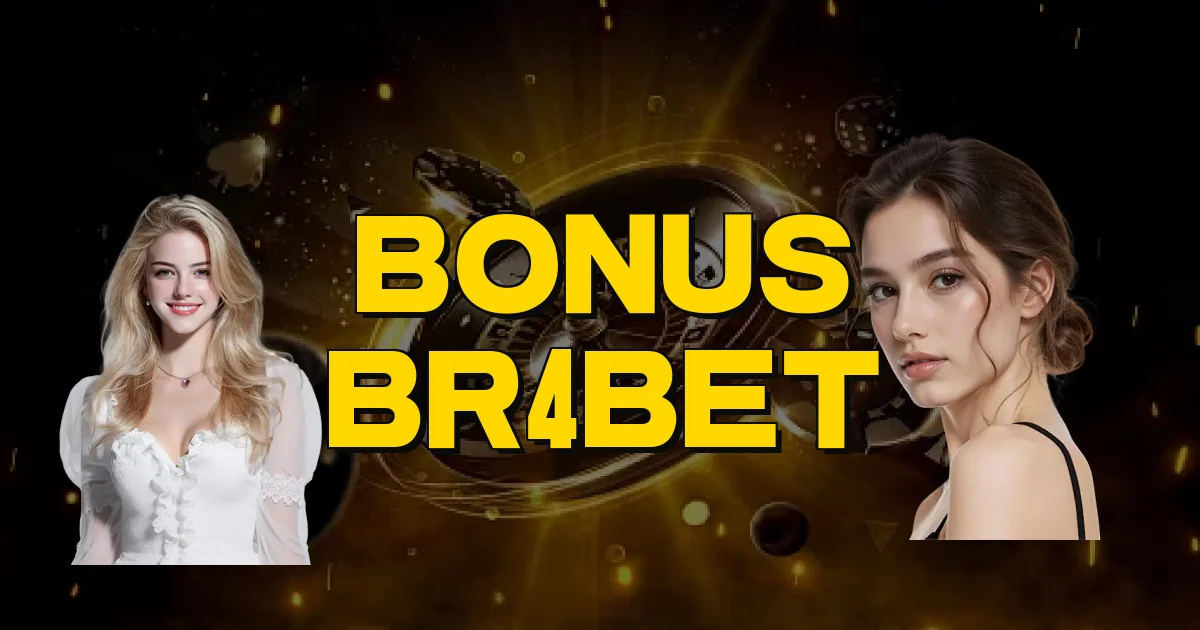 Bonus Br4Bet Oficial