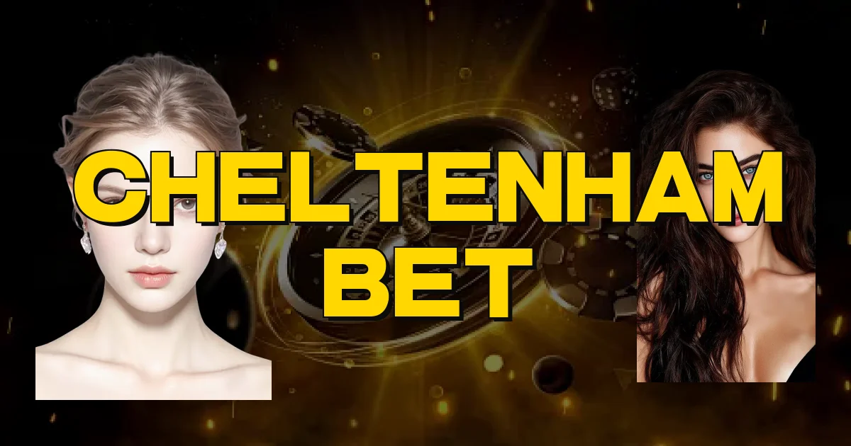Cheltenham Bet Oficial