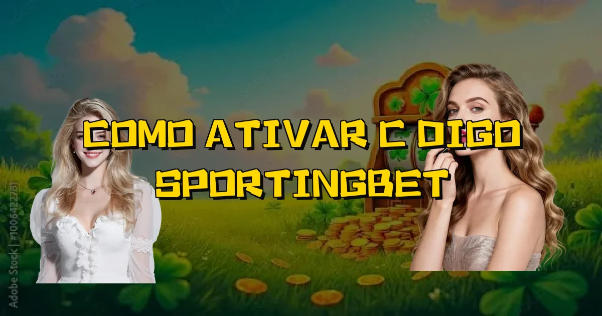 Como Ativar Código Sportingbet Oficial