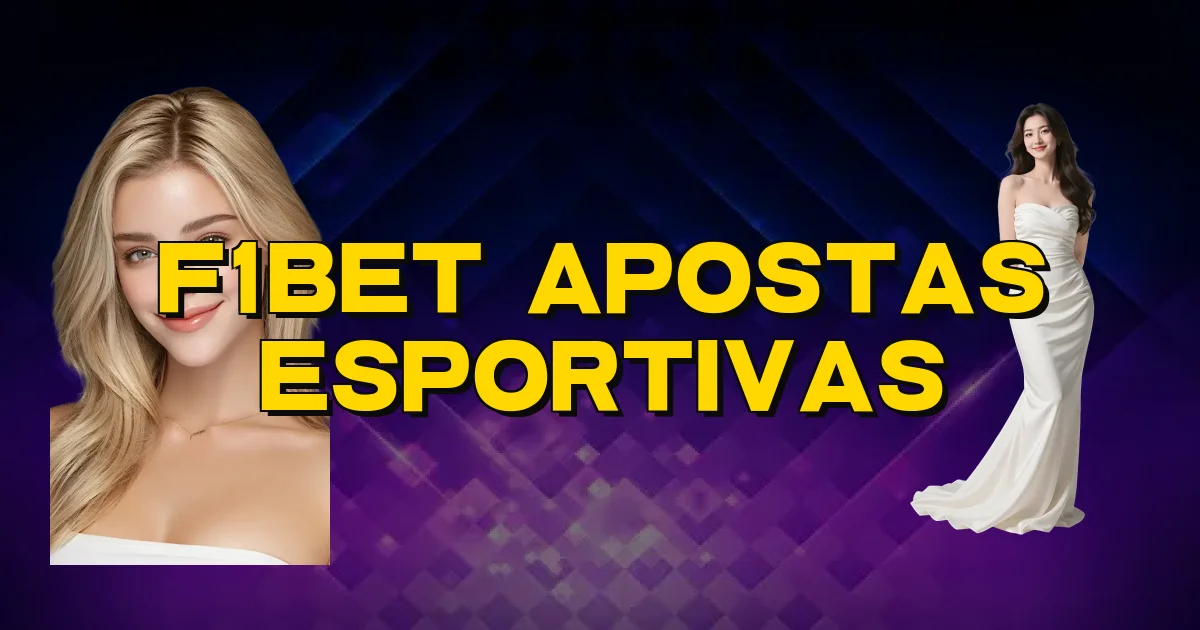 F1Bet Apostas Esportivas Oficial