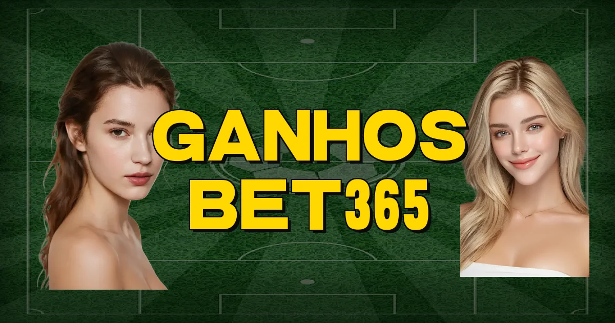 Ganhos Bet365 Oficial