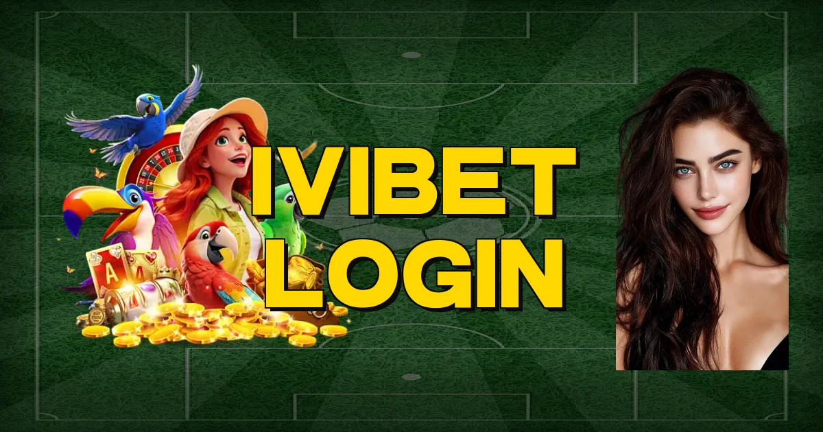 Ivibet Login Oficial