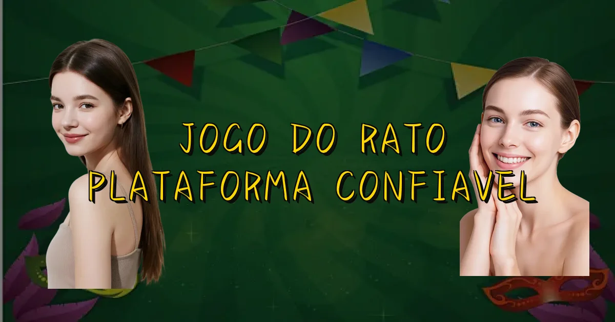 Jogo Do Rato Plataforma Confiavel Oficial