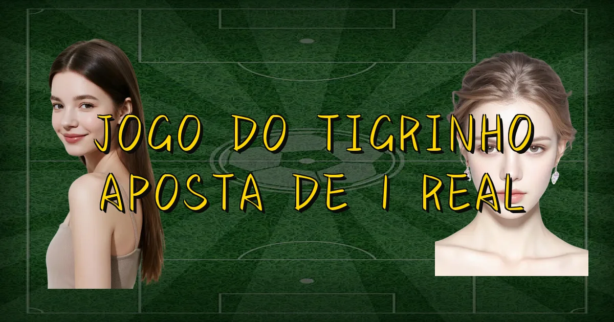Jogo Do Tigrinho Aposta De 1 Real Oficial