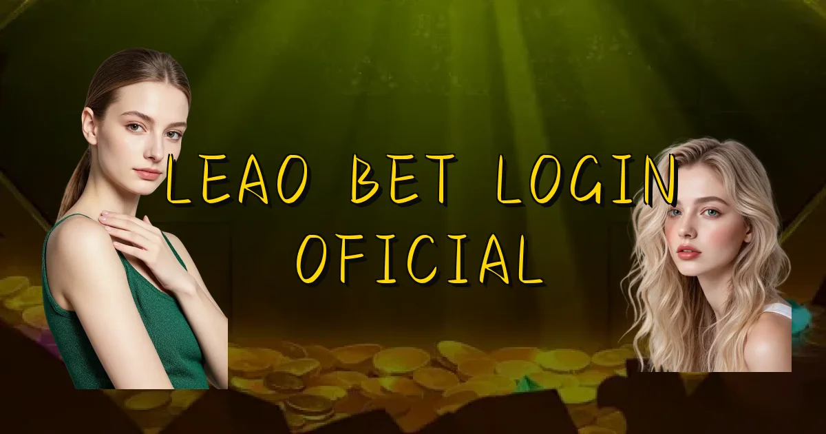 Leao Bet Login Oficial Oficial