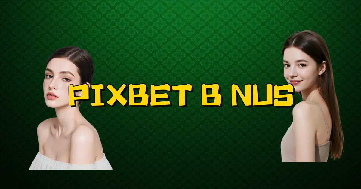 Pixbet Bônus Oficial