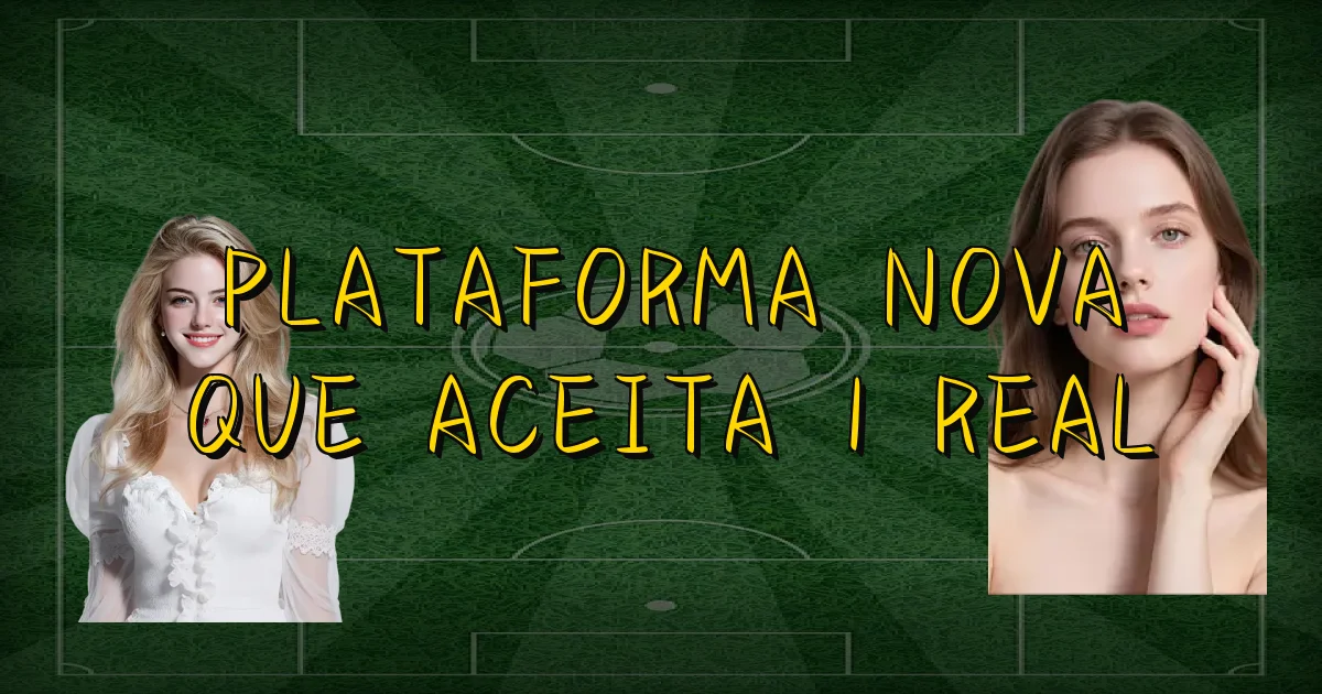 Plataforma Nova Que Aceita 1 Real Oficial