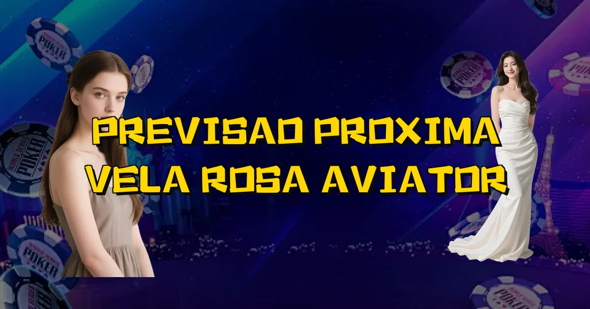 Previsao Proxima Vela Rosa Aviator Oficial