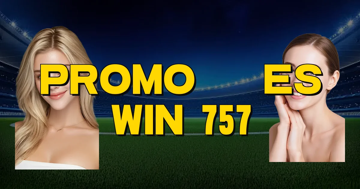 Promoções Win 757 Oficial
