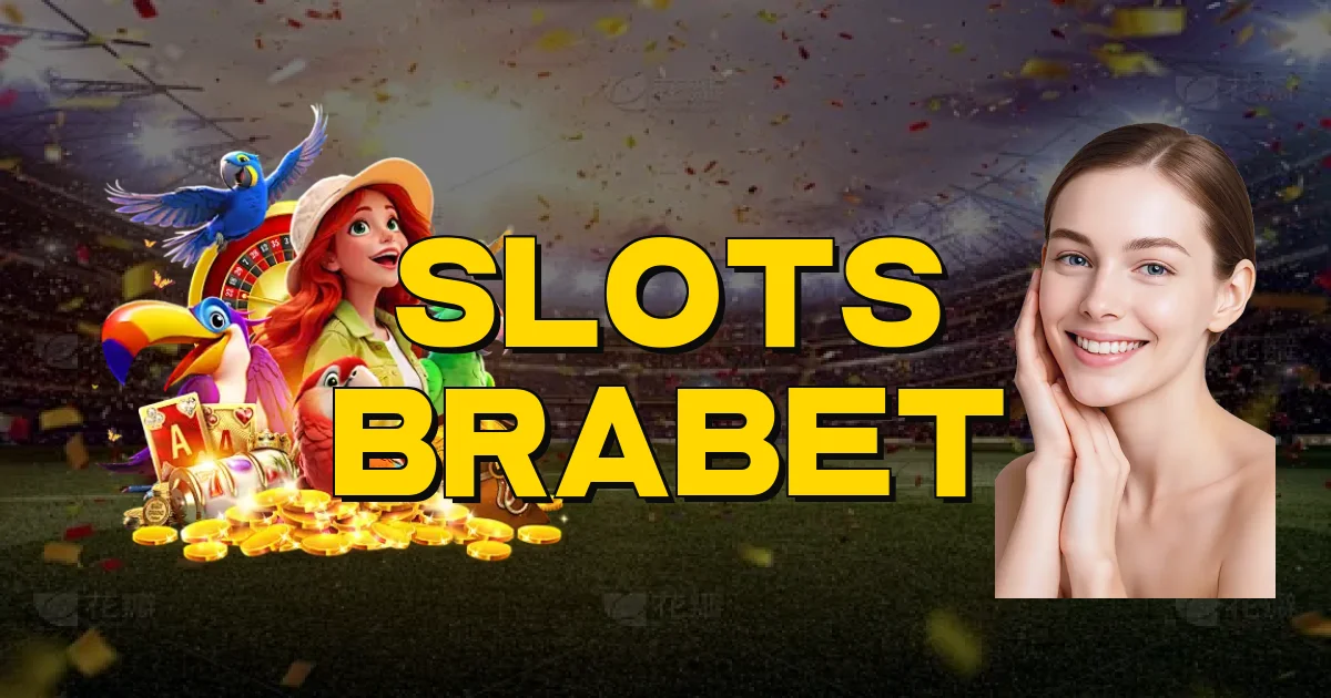 Slots Brabet Oficial