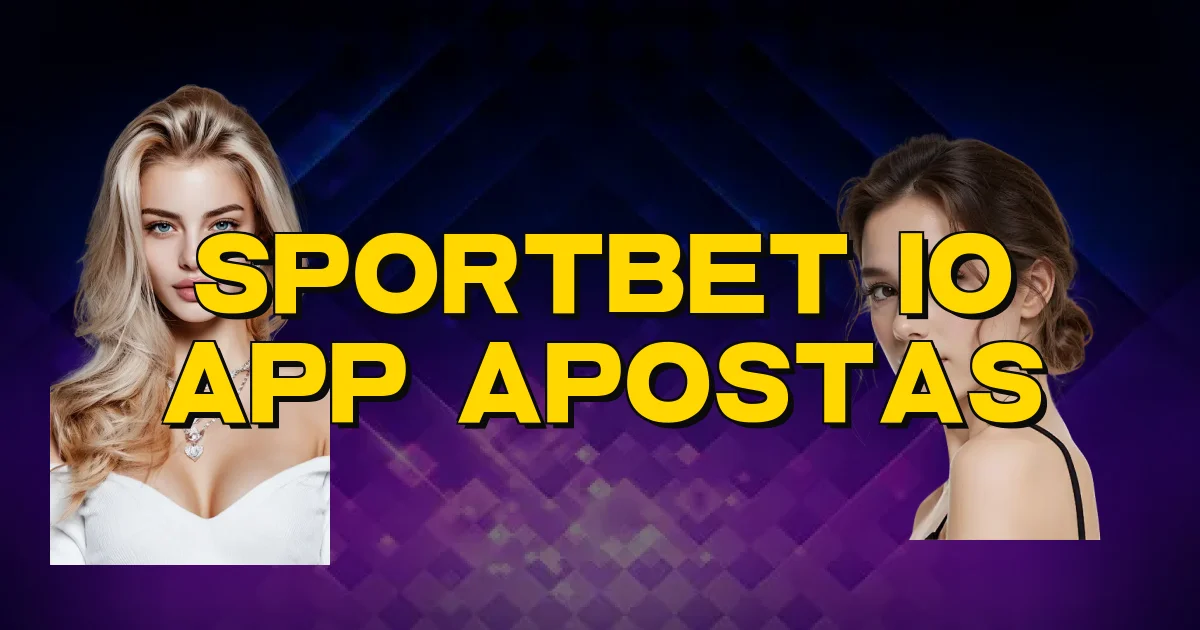 Sportbet Io App Apostas Oficial
