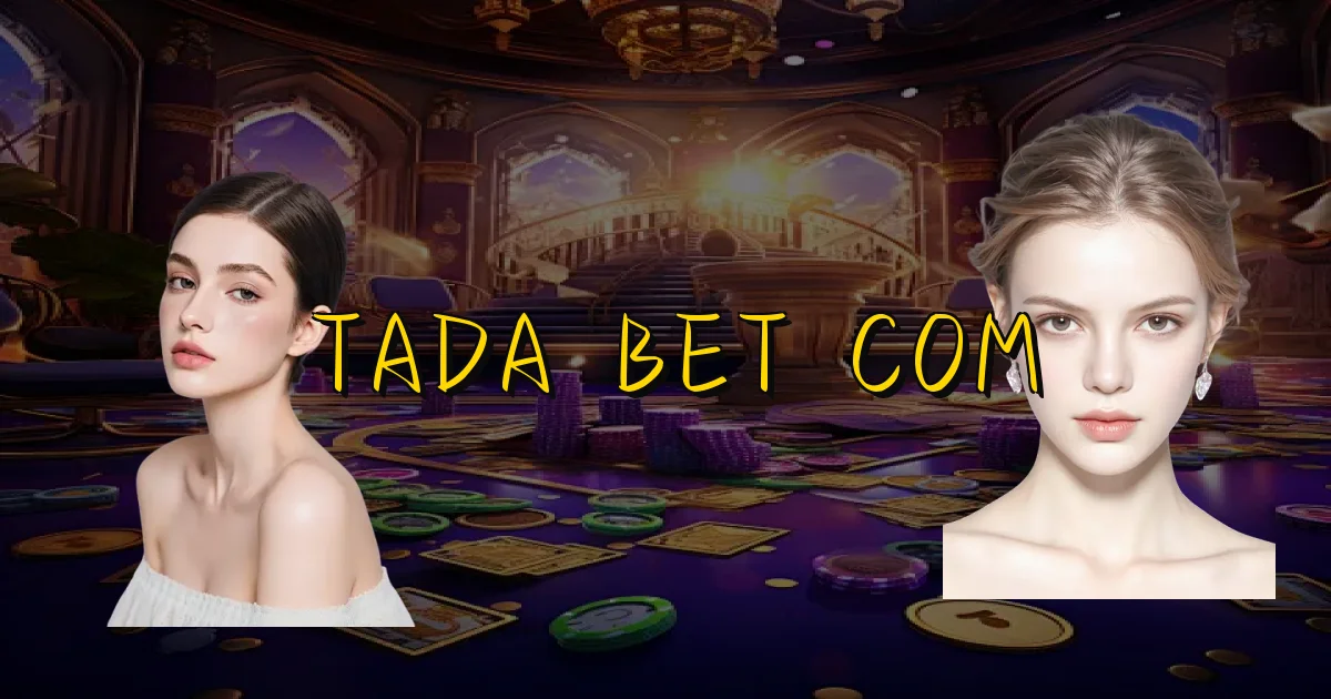 Tada Bet Com Oficial